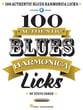 100 Authentic Blues Harmonica Licks BK/CD cover